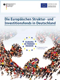 Cover der Publikation "Die Europäischen Struktur- und Investitionsfonds in Deutschland"