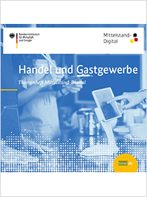 Cover der Publikation "Handel und Gastgewerbe: Themenheft Mittelstand-Digital"